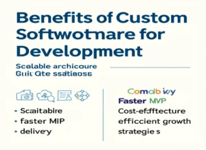 Custom Software Development for Startups